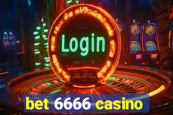 bet 6666 casino